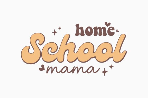 Download Home School Mama Retro Mothers Day SVG - Home Collection